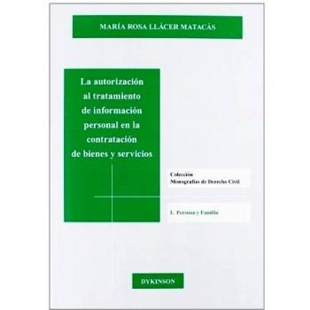 La Autorización Al Tratamiento De Información Personal En La Contratación De Bienes Y Servicios