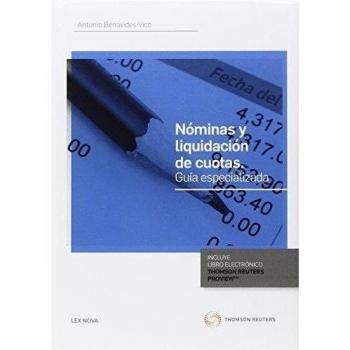 Nóminas y liquidación de cuotas. Guía especializada