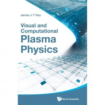 Física de Plasma Visual y Computacional - Tapa Dura
