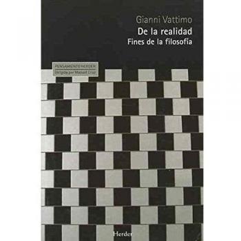 De la realidad: Fines de la filosofía - Gianni Vattimo