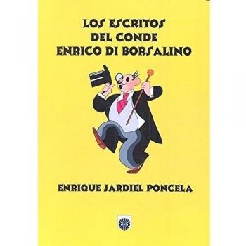 Los escritos del Conde Enrico di Borsalino - Enrique Jardiel Poncela