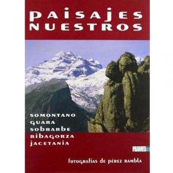 PAISAJES NUESTROS