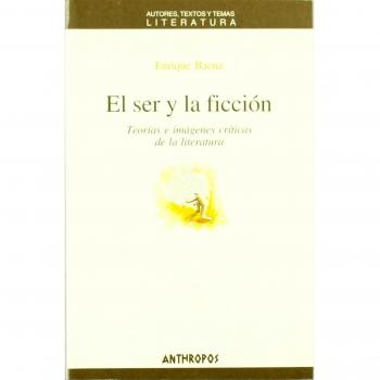 El Ser Y La Ficción