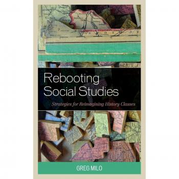 Reiniciando Estudios Sociales: Estrategias para Reimaginar Clases de Historia