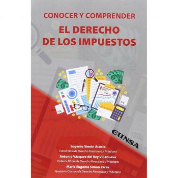 CONOCER Y COMPRENDER EL DERECHO DE LOS IMPUESTOS