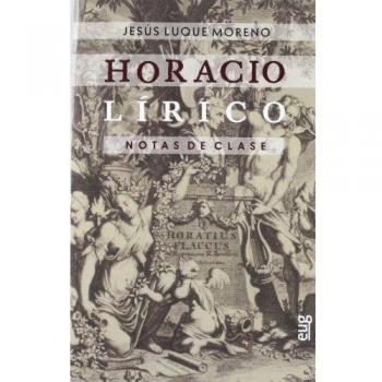 Horacio Lírico. Notas De Clase