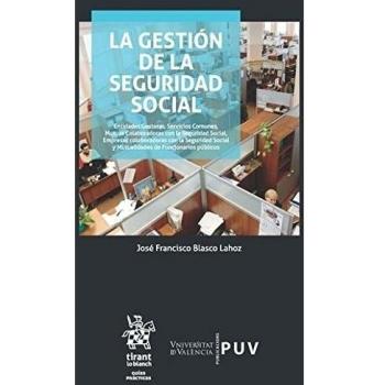 La Gestión de la Seguridad Social
