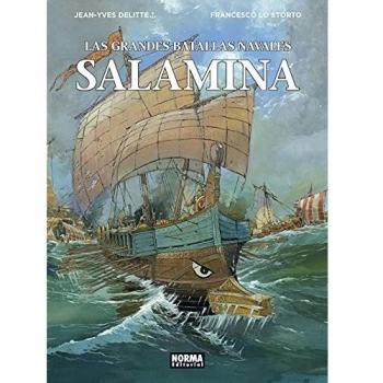 Las Grandes batallas navales 11. Salamina - JEAN-YVES DELITTE & FRANCESCO LO STORTO