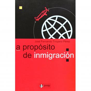 A Proposito De Inmigracion