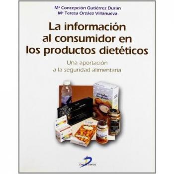 La información al consumidor en los productos dietéticos