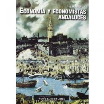Economía Y Economistas Andaluces