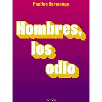 Hombres, los odio