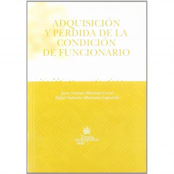 Adquisición y pérdida de la condición de funcionario