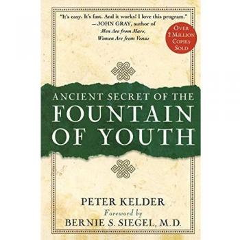 Ancient Secrets of the Fountain of Youth: Timeless Health and Vitality Guide