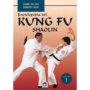 Enciclopedia Del Kung Fu. Shaolin