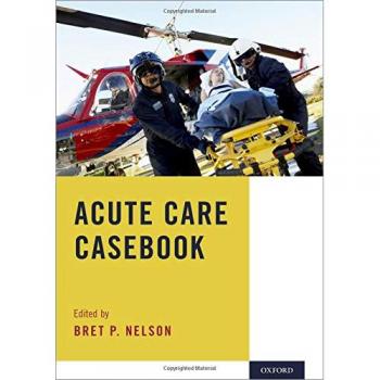Acute Care Casebook