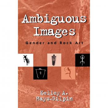 Ambiguous Images: Gender and Rock Art Analysis (Gender & Archaeology)