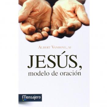 Jesus Modelo De Oracion