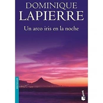 Un arco iris en la noche - Lapierre Dominique
