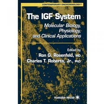 IGF System: Molecular Biology and Clinical Applications in Endocrinology