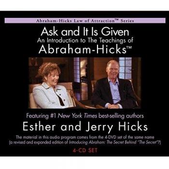 Ask And It Is Given: An Introduction to The Teachings of Abraham - Hicks®