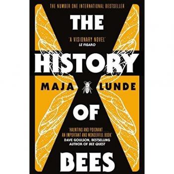 The History Of Bees: Maja Lunde