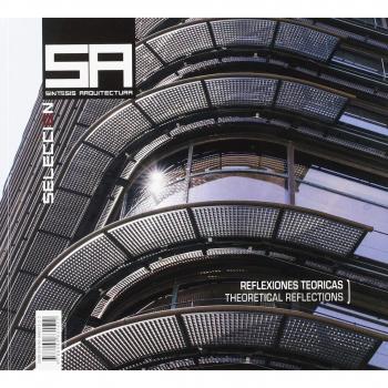 SINTESIS ARQUITECTURA Nº57: REFLEXIONES TEORICAS, THEORETICAL REFLECTIONS