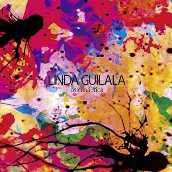 Psiconautica - Linda Guilala