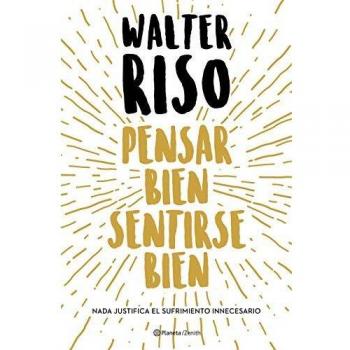 Pensar bien, sentirse bien