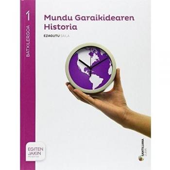 HISTORIA MUNDO CONTEMPORANEO 1 BACHILLERATO ZUBIA - 9788498949247