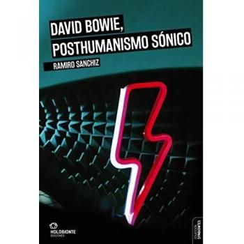 David Bowie, posthumanismo sónico