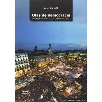 Olas de democracia. Movimientos sociales y cambio político