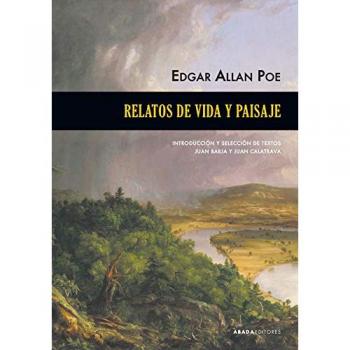 Relatos de vida y paisaje - POE, EDGAR ALLAN