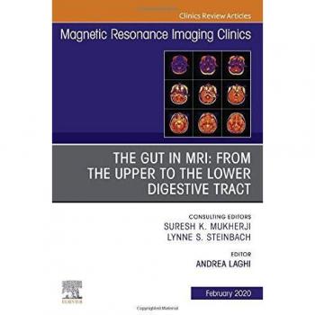 MR Imaging of the Bowel, An Issue of Magnetic Resonance Imaging Clinics of North America, 1e: Volume 28-1