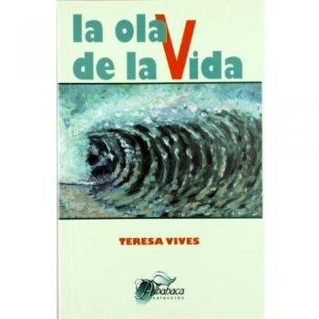 La ola de la vida