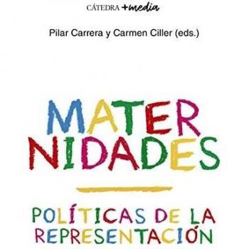 Maternidades: Políticas de la representación