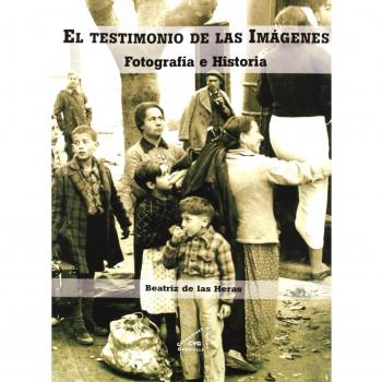 El Testimonio De Las Imágenes