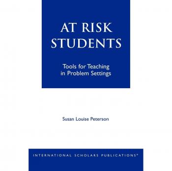 At-Risk Student Support Toolkit: Strategies for Educators in Challenging Environments