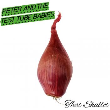 Vinilo Peter And The Test Tube Babies - That Shallot