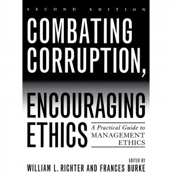 Management Ethics Handbook: Combating Corruption and Promoting Ethical Practices