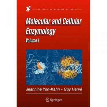 Molecular and Cellular Enzymology by Hervé, G. - Springer Edition