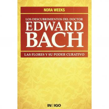 Descubrimientos Del Doctor Edward Bach, Los