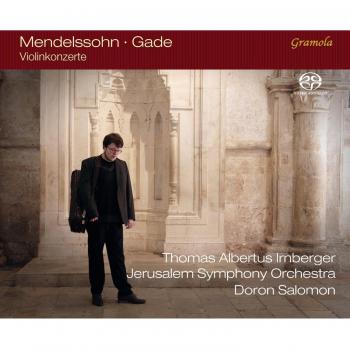 Mendelssohn & Gade Violin Concertos CD