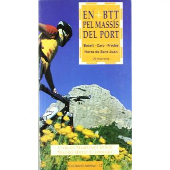 En BTT pel massís del Port: Beseit - Caro - Fredes - Horta de Sant Joan