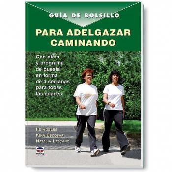 Guia de Bolsillo Para Adelgazar Caminando