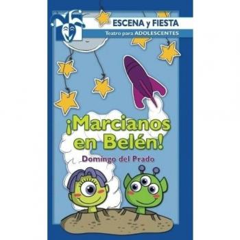 ¡Marcianos En Belén!: 29