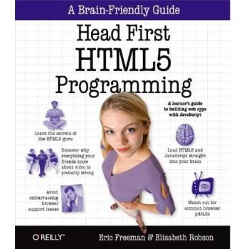 Head First HTML5 Programming: Building Web Apps with JavaScript