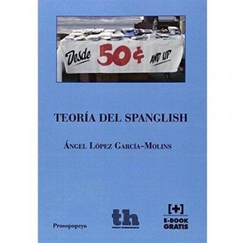 Teoría del Spanglish