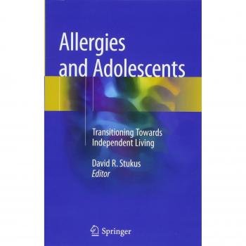Allergies and Adolescents: Transitioning Towards Independent Living