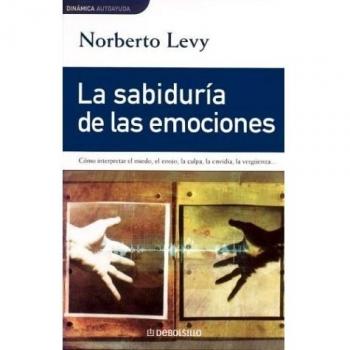 La sabiduria de las emociones